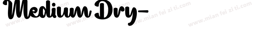 Medium Dry字体转换